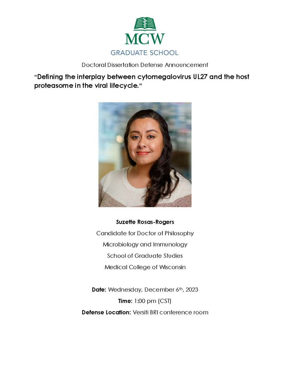 Best of luck to PhD candidate Suzette Rosas-Rogers of the <a href="/TerhuneLab/">Scott Terhune Lab</a>, who will be defending her dissertation "Defining  the interplay between cytomegalovirus UL27 and the host proteasome in the viral lifecycle" at 1PM in the BRI Conference room this afternoon.