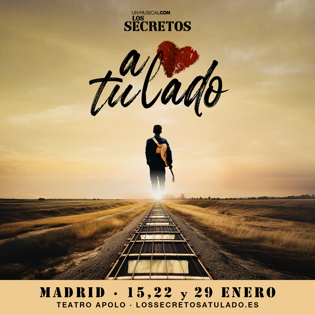 A TU LADO, UN MUSICAL CON LOS SECRETOS
Esta es la noticia en la que llevamos años trabajando!
Un repaso por nuestra historia de una manera MUY especial... nada más y nada menos que un MUSICAL en el que nosotros formaremos parte con nuestra música en directo.