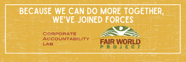 fairworldprj's tweet photo. In Jan 2023 @fairworldprj &amp; @CorpAcctLab merged, a result of our joint commitment to fight for workers’ rights &amp; creating a more equitable society. @CorpAcctLab has long been at the forefront of  challenging corp wrongdoing &amp; is dedicated to carrying on @fairworldprj’s mission. https://t.co/fGoa4epJiV