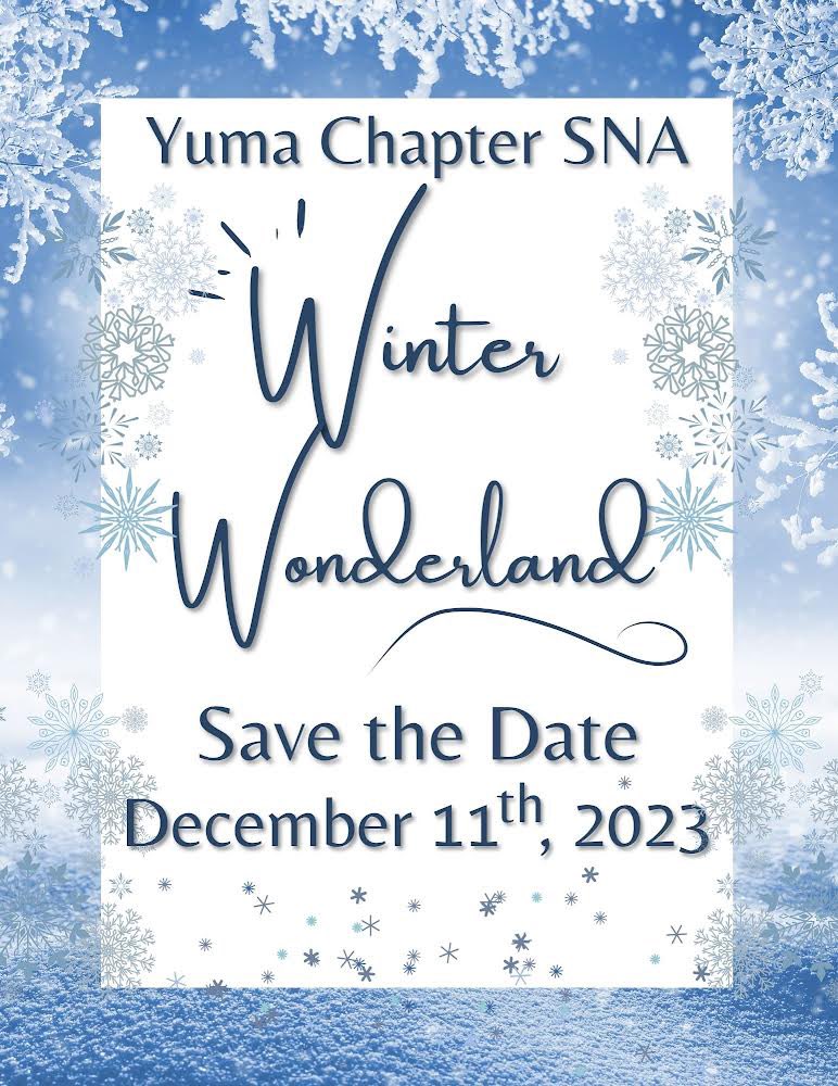 Yuma Chapter! Save the date for our next meeting on December 11th. More info to come 😊