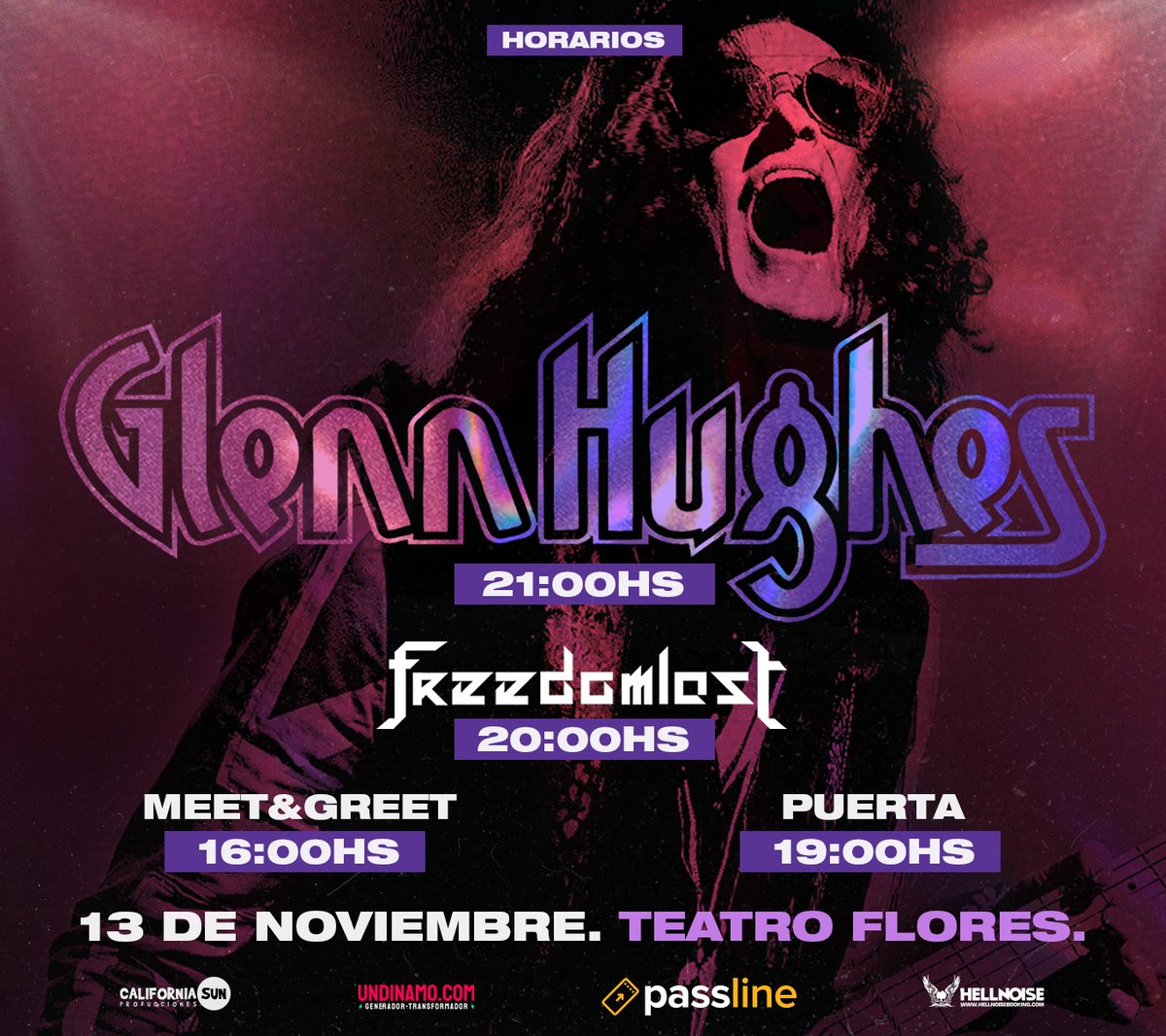 .<a href="/glenn_hughes/">Glenn Hughes</a> 🎸en el <a href="/TeatroFlores/">Teatro Flores 🎭</a> 🎭"Performs Classic DEEP PURPLE live - 50th anniversary of Burn!"

📅13 de Noviembre

⏰horarios⏰
16:00 Meet &amp; Greed
19:00 -puertas-
20:00 FREEDOMLOST
21:00 GLEEN HUGHES

📲Entradas con descuento por Passline
passline.com/eventos/glenn-…