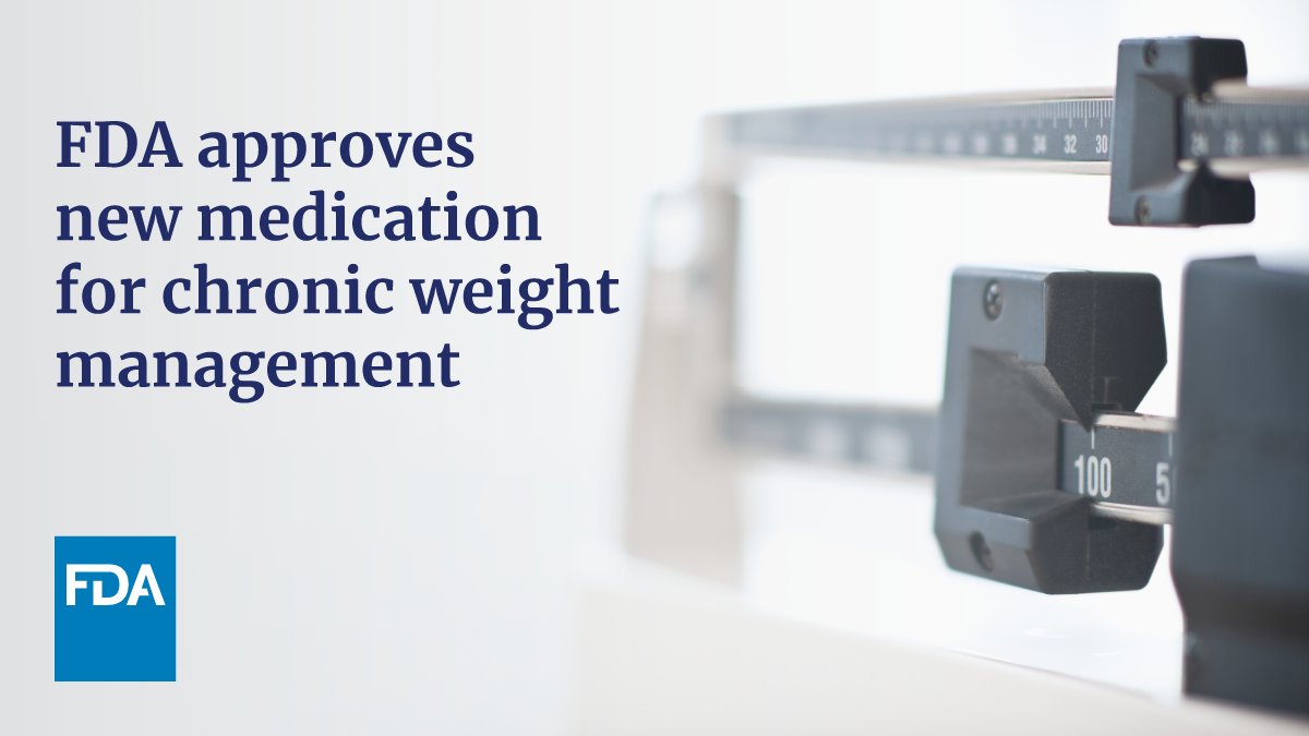 We approved a new injection for chronic weight management in adults with obesity or overweight with at least one weight-related condition (such as high blood pressure, type 2 diabetes or high cholesterol), to use in addition to a reduced calorie diet and increased physical