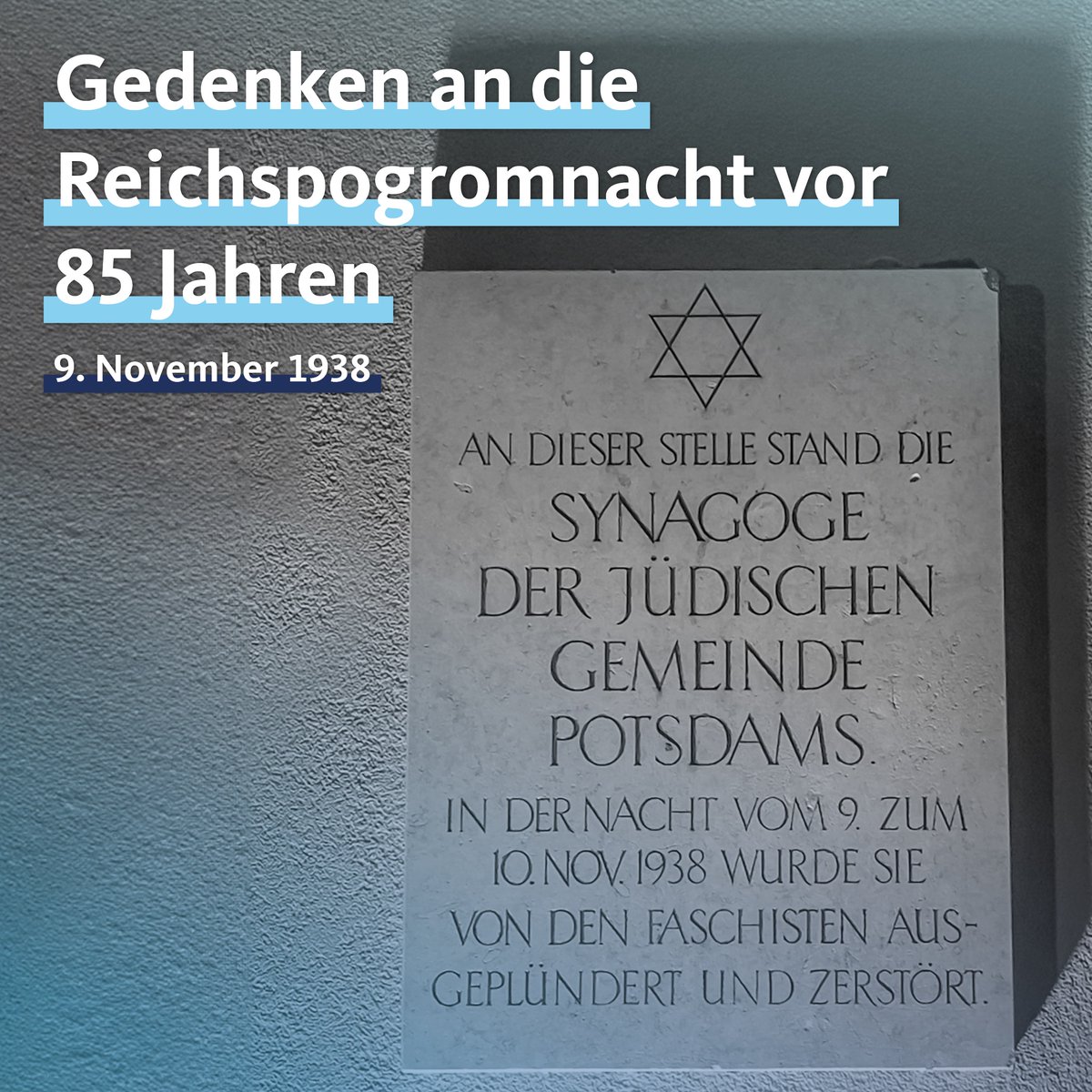 ju_potsdam's tweet photo. Heute jährt sich zum 85. Mal die #Reichspogromnacht – eine Nacht voller Terror gegen das jüdische Leben.

Wenn wir heute Zeuge werden von Antisemitismus, dann dürfen wir nicht zögern, dagegen aufzustehen, dagegen das Wort zu erheben. Gemeinsam und allein. https://t.co/rCmQLiH5RZ