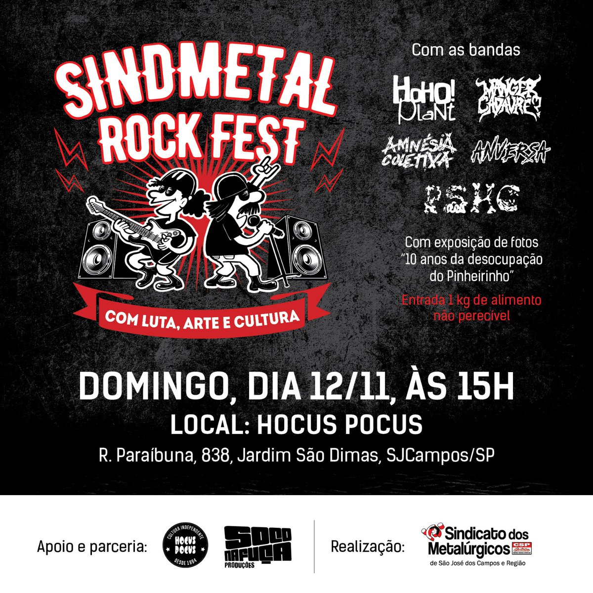 sindmetalsjc's tweet photo. Neste domingo (12), tem sonzeira da pesada em São José dos Campos. Bora?
@hocuspocus_sjc
#Diaderock #rock https://t.co/VXAmX8a0yN