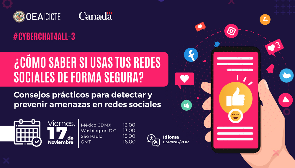 OEA_Cyber's tweet photo. ¿Sabes cómo detectar y atender ciberamenazas y riesgos en redes sociales?💻
En la 3era ed. del #CyberChat4All aprenderemos sobre el uso seguro de redes sociales, las configuraciones de privacidad y mecanismo de reporte en redes sociales🔒
✍️Inscríbete en: https://t.co/OLc4sN3lMs https://t.co/x2DVCHzoNx