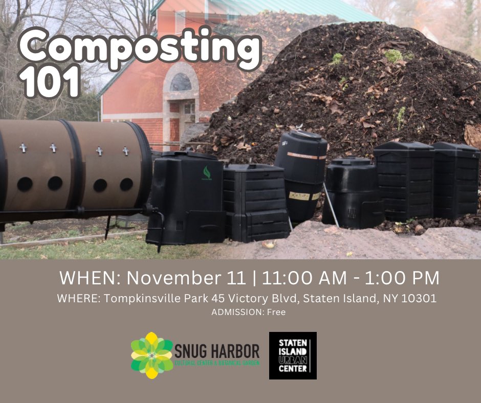siurbancenter's tweet photo. 🌱 Join us for Composting 101! 🌿
🗓️ Date: November 11, 2023 
🕚 Time: 11:00 AM - 1:00 PM 
📍 Where: Tompkinsville Park 45 Victory Blvd, Staten Island, NY, 10301
 Admission: FREE
At this event:
🌱 Discover the basics of composting. 
🧠 Learn why it's important for the environment https://t.co/4qSl0Sd0ys