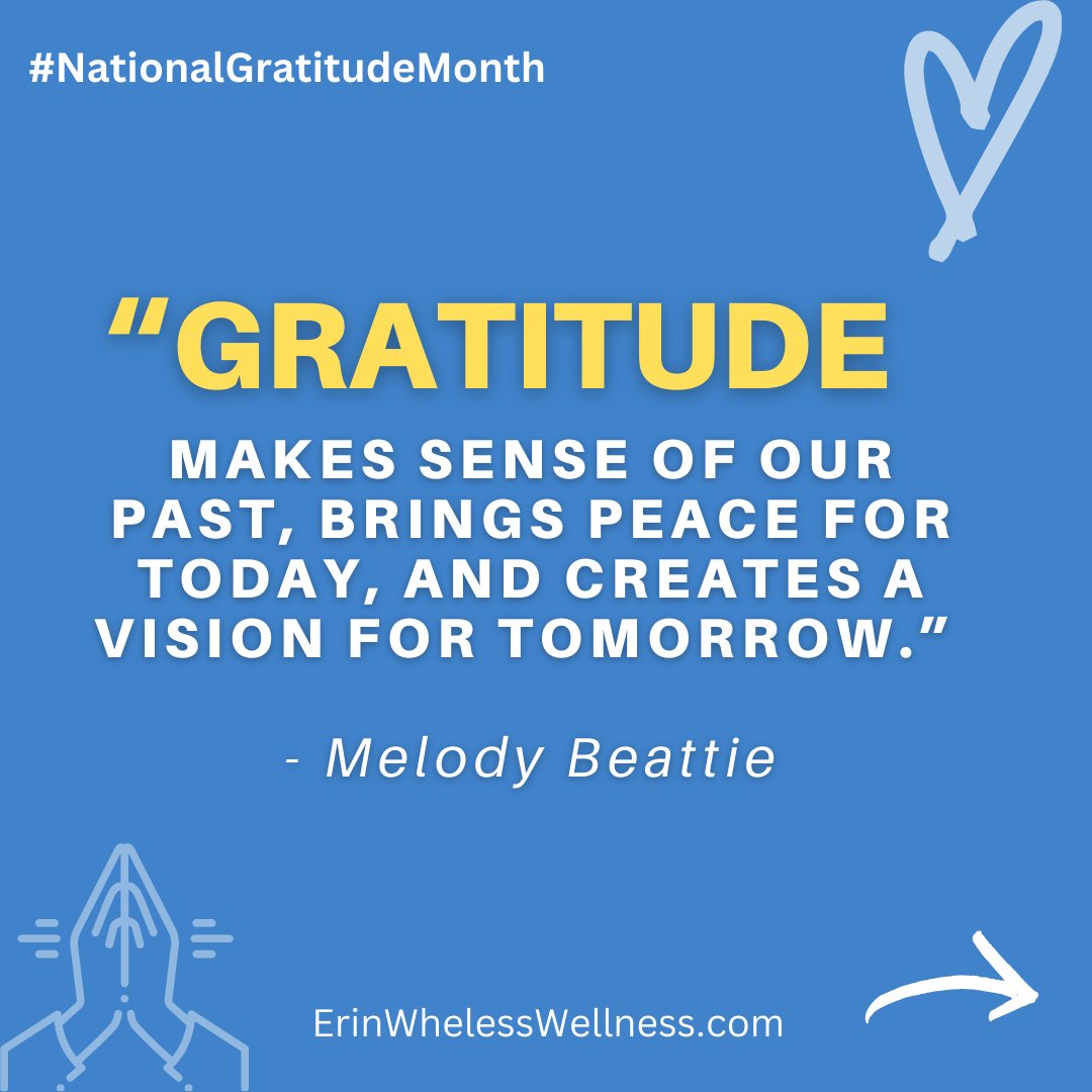 erinwheless's tweet photo. Celebrating National Gratitude Month 🙏Nov is dedicated to reflecting on the things we are most thankful for in our lives. This month, let's consciously practice gratitude daily, even for the simplest things in our daily routine. #gratitudemonth #mindsetcoach https://t.co/8yGSppH00o