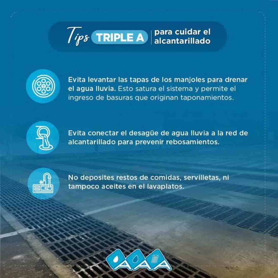 SomosTripleA's tweet photo. #TipsTripleA para cuidar el Alcantarillado durante un día de lluvia 🌧️ 💙 https://t.co/wTybqM3c7t