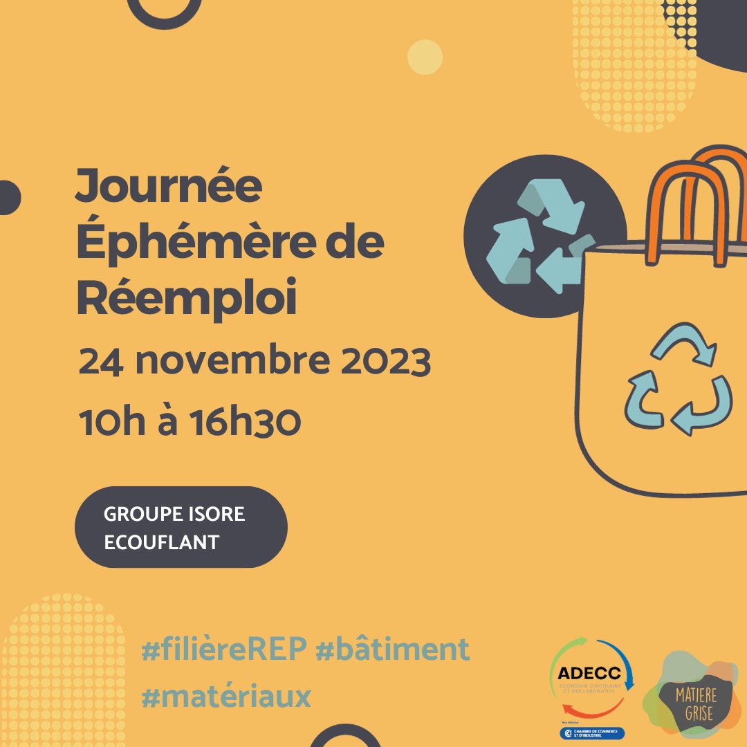 La 𝗝𝗼𝘂𝗿𝗻𝗲́𝗲 𝗘́𝗽𝗵𝗲́𝗺𝗲̀𝗿𝗲 𝗱𝗲 𝗥𝗲́𝗲𝗺𝗽𝗹𝗼𝗶 aura lieu le 24 novembre au Groupe ISORE à Écouflant.  

♻️ Vous avez des stocks dormants du secteur du bâtiment ?  Le réemploi vous intéresse ?   

Alors, inscrivez-vous ➡️ tinyurl.com/4c7y2un6