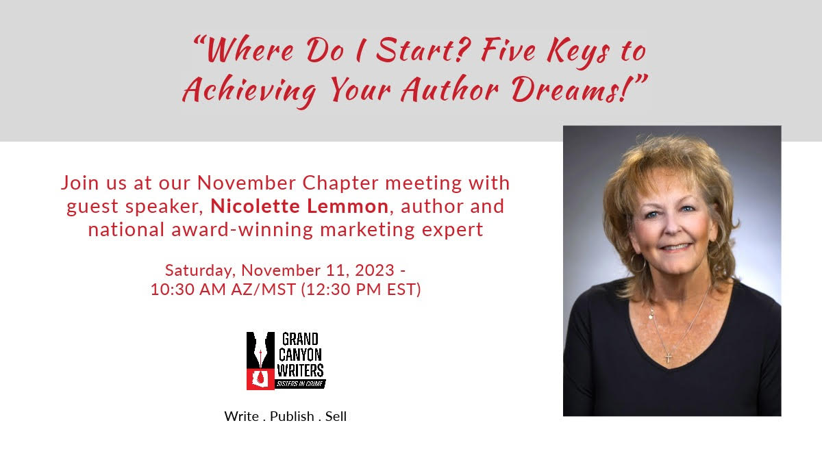 Grand Canyon Writers (@sincgrandcanyon) on Twitter photo Learn the critical steps to take before and after your book launch to help your novel stand out from the millions published every year. Author and marketing expert <a href="/NicoletteLemmon/">Nicolette Lemmon</a> will share 5 keys to success. Register for our Nov. 11 Chapter meeting at grandcanyonwriters.com Learn the critical steps to take before and after your book launch to help your novel stand out from the millions published every year. Author and marketing expert <a href="/NicoletteLemmon/">Nicolette Lemmon</a> will share 5 keys to success. Register for our Nov. 11 Chapter meeting at grandcanyonwriters.com