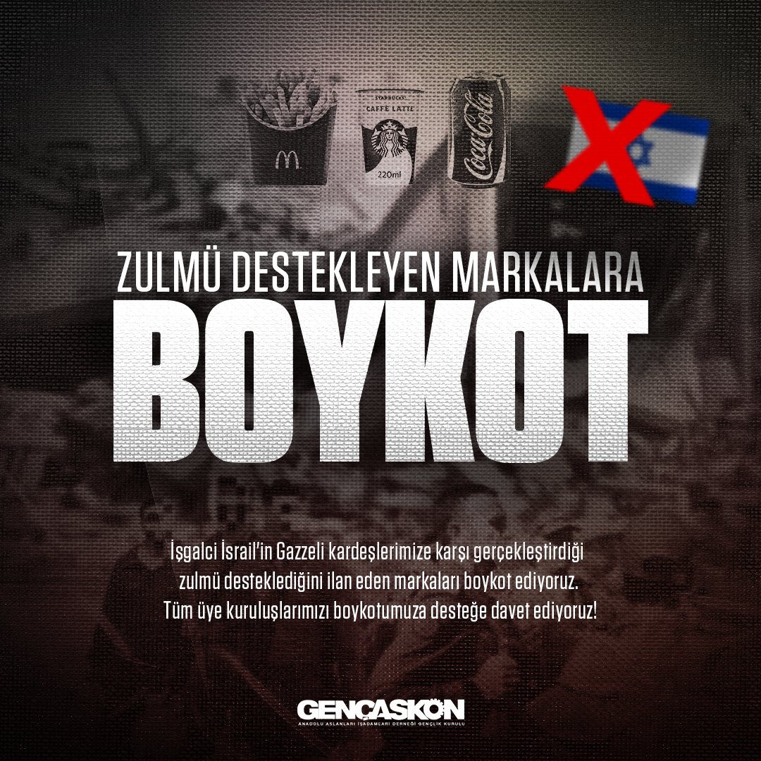 GencAskonTR's tweet photo. İşgalci İsrail'i destekleyen markaları #boykot ediyoruz!

Genç ASKON olarak tüm üye kuruluşlarımızı ve zalimin zulmüne karşı olan herkesi bu çağrımıza katılmaya davet ediyoruz.

Zulmü Destekleyen Markalara BOYKOT! https://t.co/9AozM18ooA