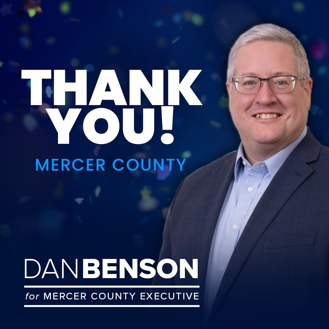 Thank you to all the voters in Mercer County for the strong voice of support in electing me your next County Executive. I look forward to leading our county with renewed purpose and energy!