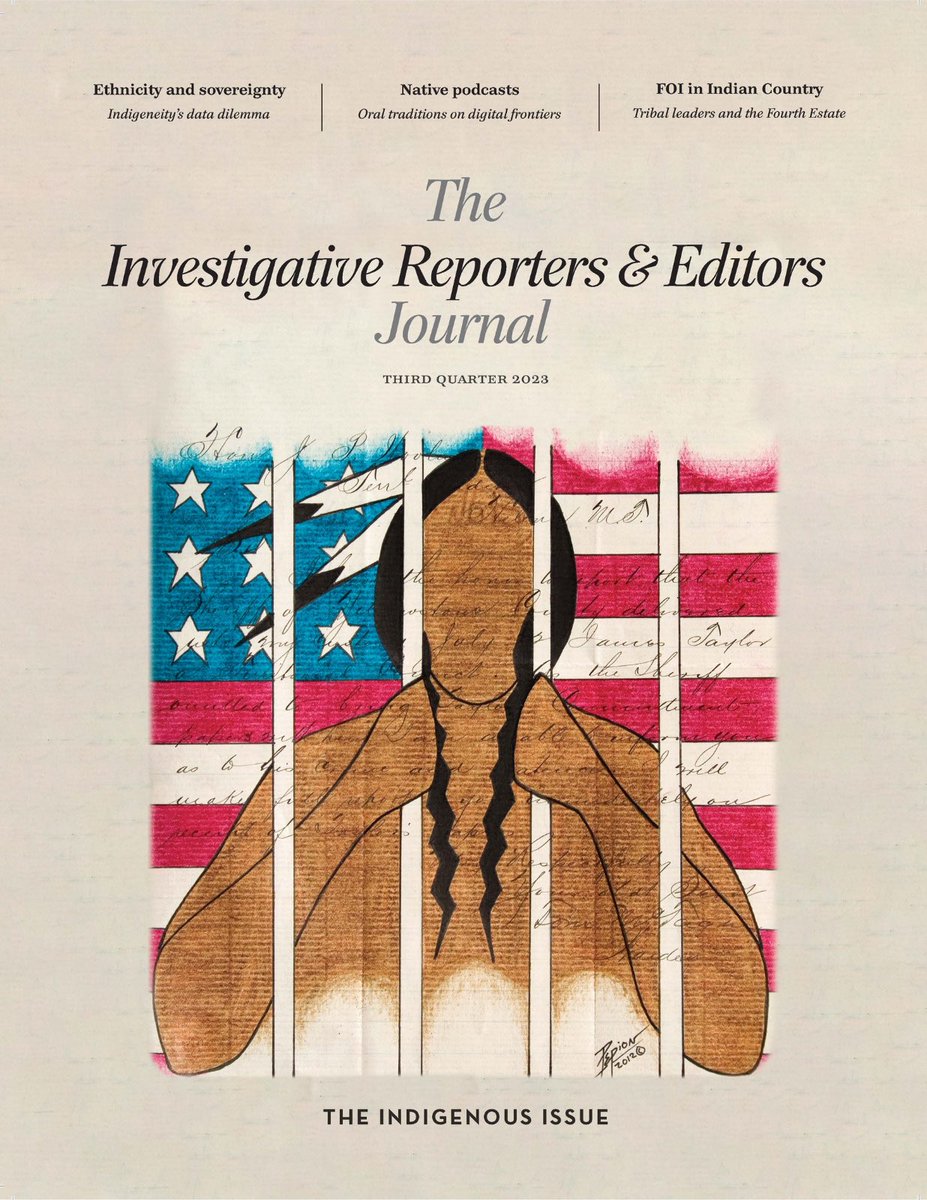 The IRE Journal’s Q3 2023 edition explores Indigenous news: ire.org/product/ire-jo… We share stories about the importance of historical archives and oral history, environmental reporting through an Indigenous perspective, Indigeneity’s data dilemma and more. Plus, tips and