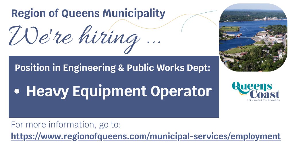 We're hiring! Applications are being accepted for the position of Heavy Equipment Operator, working in our Engineering and Public Works Department. For more information, please go to regionofqueens.com/municipal-serv… .