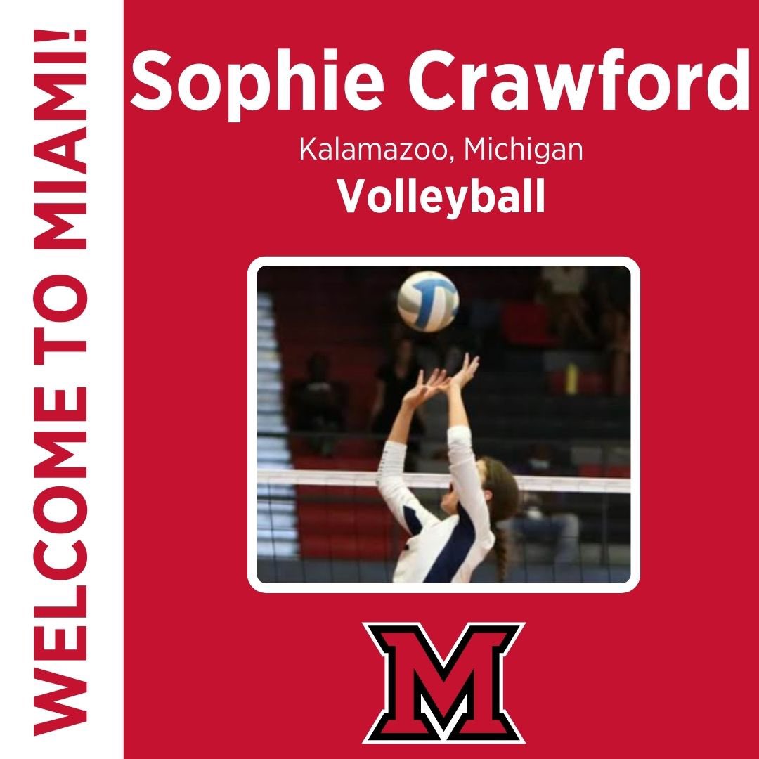 MiamiOH_VBall's tweet image. Please give a warm welcome to your newest RedHawk, Sophie Crawford‼️

#RiseUpRedHawks