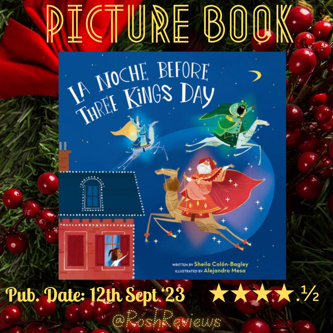 #LaNocheBeforeThreeKingsDay by <a href="/Sheilaluvsbooks/">🇵🇷 Sheila Colón-Bagley is on BlueSky</a>: What an adorable bilingual picture book! Loved it! 😍
roshreviews.blogspot.com/2023/11/la-noc…
#HearOurVoices #HOV #OwnVoices #BookTwitter #MomsWhoBlog #BookBlogger #BookTwt #BlogTour #PictureBooks  #Christmas2023