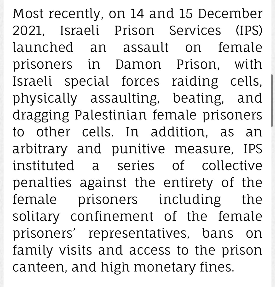 Palestinian female prisoners are subject to cruel and inhuman treatment from the very first instances of their arrest, according to <a href="/Addameer/">Addameer – الضمير</a>.

They released this info on Damon Prison in Israel.