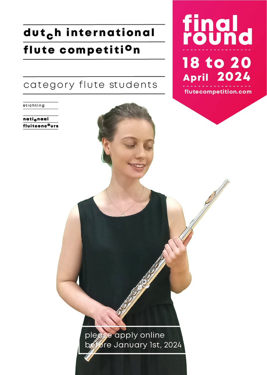 We present to you our new flyer of the Dutch International Flute Competitions in 2024 (for students, young talents and new: traverso students).

Check out all information at flutecompetition.com

#flute #flutecompetiton #talent #students #traverso #musician #classicalmusic
