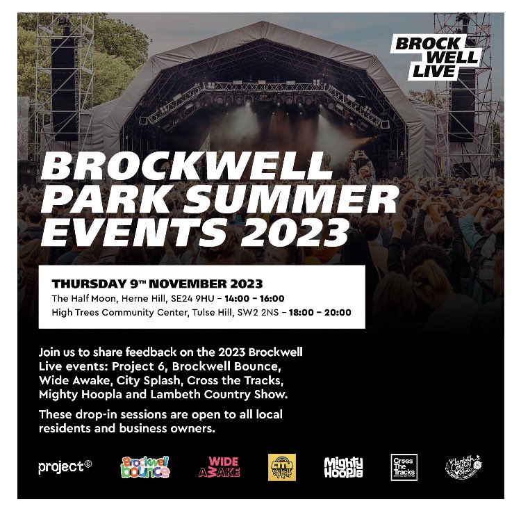 Chance for #HerneHill residents to feedback on the Brockwell Live events of May/June, learn more & provide views on plans for 2024 Half Moon tomorrow @ 2pm you can also provide views via email: Residents - community@brockwell-live.com Business - localbusiness@brockwell-live.com