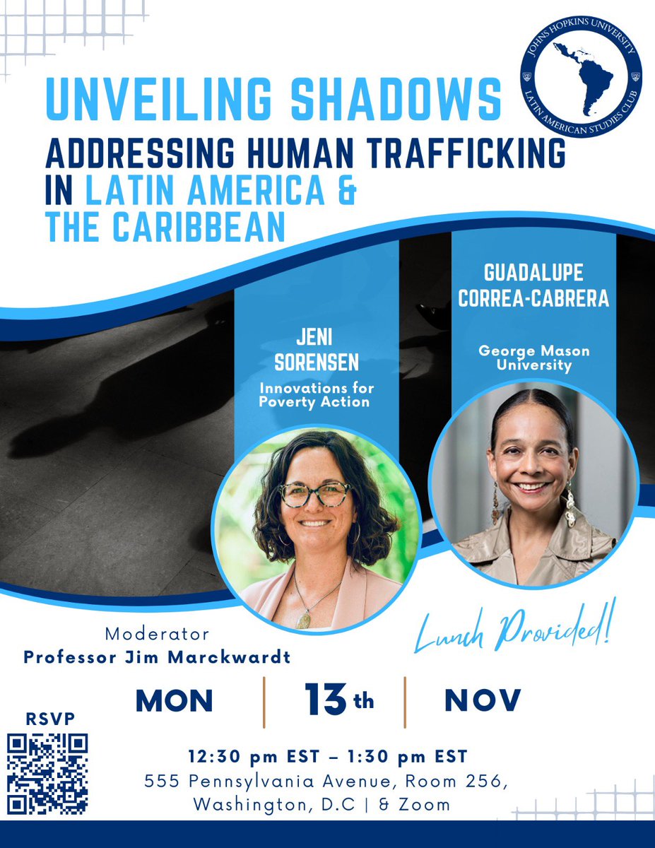 Please join Dr. Correa-Cabrera, Ms. Sorensen, and the LAS Club on Nov. 13th at 12:30 pm EST for the event, Unveiling Shadows: Addressing Human Trafficking in LAC 🌎

You can sign up using the following link — 
forms.gle/5usNHUM6N5aS6G…