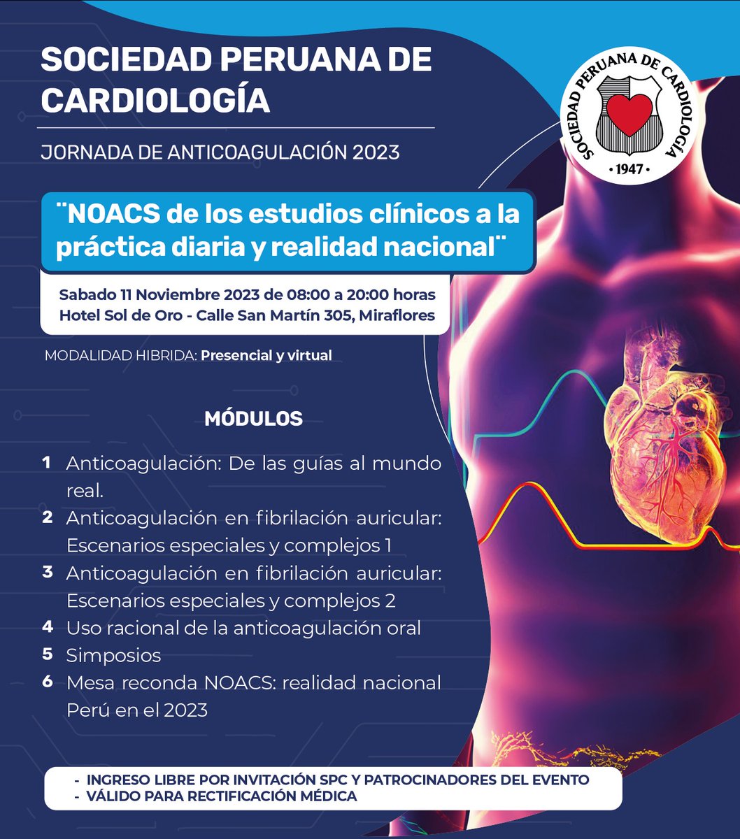 SOPECARD (@sopecard1947) on Twitter photo La Sociedad Peruana de Cardiología invita a todo el personal de salud a participar en el curso de anticoagulación 2023. Contaremos con temas de gran interés en el manejo de los anticoagulantes orales.
Fecha: 11 de noviembre desde las 8 AM.
Lugar: Hotel sol de oro.
Los esperamos. La Sociedad Peruana de Cardiología invita a todo el personal de salud a participar en el curso de anticoagulación 2023. Contaremos con temas de gran interés en el manejo de los anticoagulantes orales.
Fecha: 11 de noviembre desde las 8 AM.
Lugar: Hotel sol de oro.
Los esperamos.