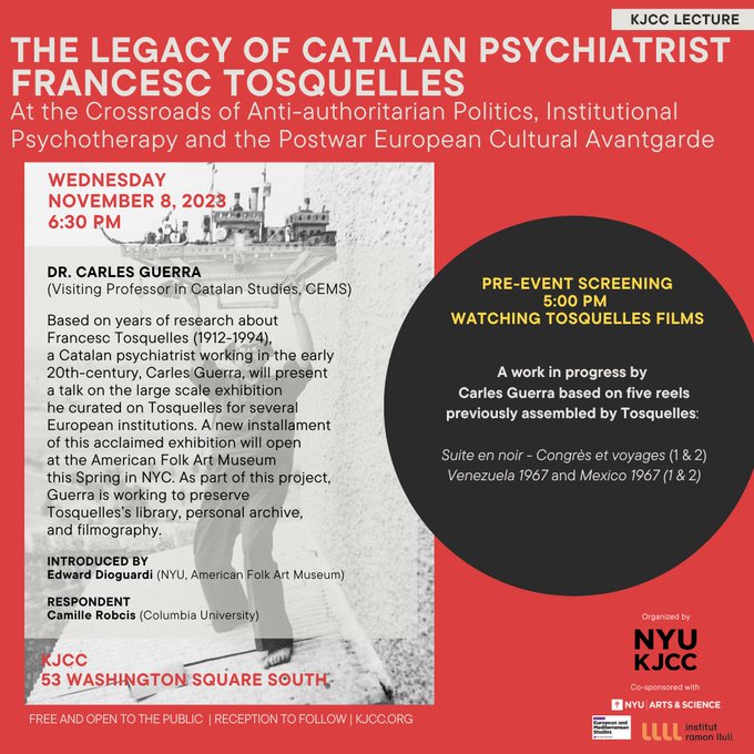 Llull New York (@irllull_newyork) on Twitter photo TONIGHT! The Legacy of Catalan Psychiatrist Francesc Tosquelles, a conversation about anti-authoritarian Politics and Institutional Psychotherapy. Nov 8 5pm and 6:30pm
53 Washington Square S
More info: bitly.ws/Z5Fj
<a href="/IRLlull/">Institut Ramon Llull</a> <a href="/KJCC_NYU/">NYU KJCC</a>
<a href="/CatInsAm/">Catalan Institute</a> <a href="/Catalonia_US/">Catalan Gov. United States and Canada</a> <a href="/newm161/">Mary Ann Newman 🎗</a> TONIGHT! The Legacy of Catalan Psychiatrist Francesc Tosquelles, a conversation about anti-authoritarian Politics and Institutional Psychotherapy. Nov 8 5pm and 6:30pm
53 Washington Square S
More info: bitly.ws/Z5Fj
<a href="/IRLlull/">Institut Ramon Llull</a> <a href="/KJCC_NYU/">NYU KJCC</a>
<a href="/CatInsAm/">Catalan Institute</a> <a href="/Catalonia_US/">Catalan Gov. United States and Canada</a> <a href="/newm161/">Mary Ann Newman 🎗</a>