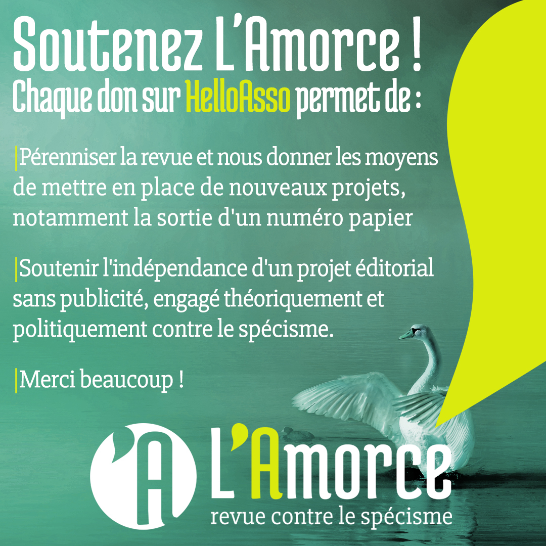5 ans d'engagement contre le spécisme🎂
+160 articles publiés✍️
Des centaines de lecteurices 🙏

MERCI!

On vous sollicite en ce jour spécial. L'équipe de la revue est bénévole, mais on veut grandir. On a besoin d'un peu d'aide. Votre soutien compte!
helloasso.com/associations/l…