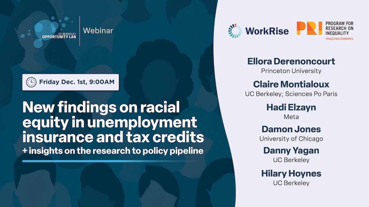 Opportunity Lab (@berkeley_olab) on Twitter photo 📢On Dec. 1, Join O-Lab for a webinar unpacking racial equity implications of key elements of the US social safety net.
Don’t miss new work from <a href="/EDerenoncourt/">Ellora Derenoncourt</a>, <a href="/cmontialoux/">Claire Montialoux</a>, & <a href="/hselzayn/">Hadi Elzayn</a>, + a policy-oriented discussion between <a href="/dannyyagan/">Danny Yagan</a> + <a href="/nomadj1s/">Damon Jones</a>!
👉berkeley.zoom.us/webinar/regist… 📢On Dec. 1, Join O-Lab for a webinar unpacking racial equity implications of key elements of the US social safety net.
Don’t miss new work from <a href="/EDerenoncourt/">Ellora Derenoncourt</a>, <a href="/cmontialoux/">Claire Montialoux</a>, & <a href="/hselzayn/">Hadi Elzayn</a>, + a policy-oriented discussion between <a href="/dannyyagan/">Danny Yagan</a> + <a href="/nomadj1s/">Damon Jones</a>!
👉berkeley.zoom.us/webinar/regist…
