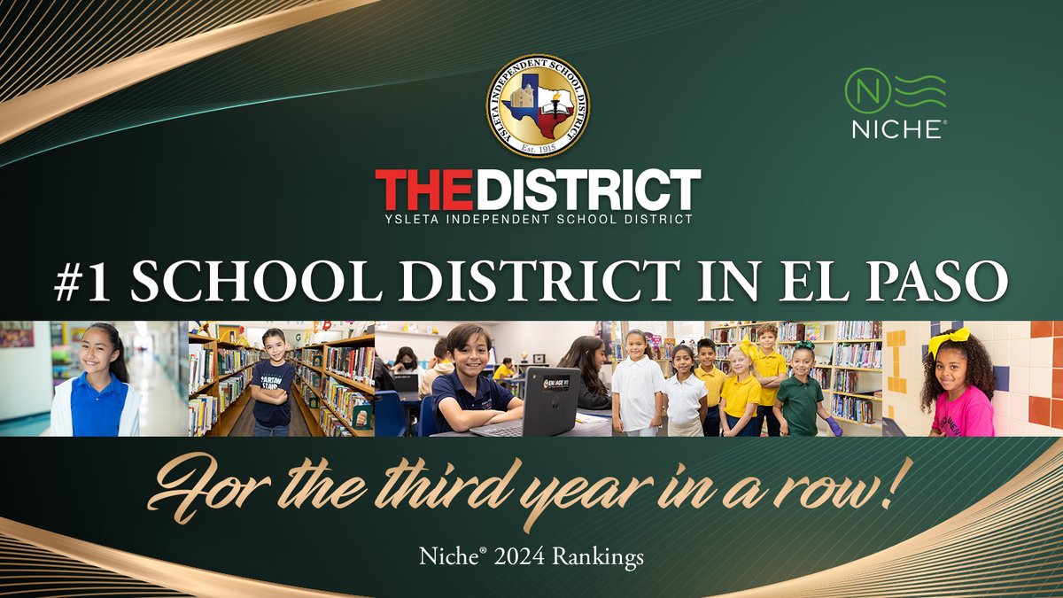 Thanks to our amazing teachers, staff, & administrators, Ysleta ISD is the #1 school district in El Paso for the 3rd year in a row!🎉🏅 #THEDISTRICT is honored to provide a 💯world-class educational experience for our students that helps create a brighter tomorrow for all. 👧 👦