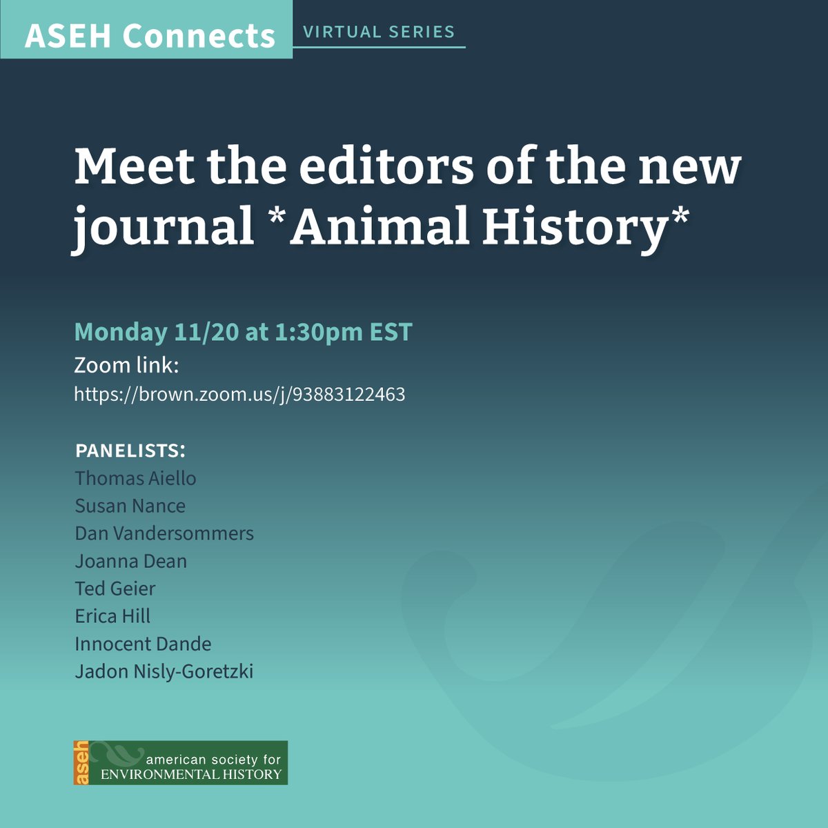 ICEHO (@icenvhist) on Twitter photo There will be another American Society for Environmental History - <a href="/ASEH_org/">American Society for Environmental History</a> Connects Event on Monday, November 20th, at 1:30pm EST
Meet the editors of the new journal, Animal History!
Zoom Link: brown.zoom.us/j/93883122463
#envhist #animalhistory There will be another American Society for Environmental History - <a href="/ASEH_org/">American Society for Environmental History</a> Connects Event on Monday, November 20th, at 1:30pm EST
Meet the editors of the new journal, Animal History!
Zoom Link: brown.zoom.us/j/93883122463
#envhist #animalhistory