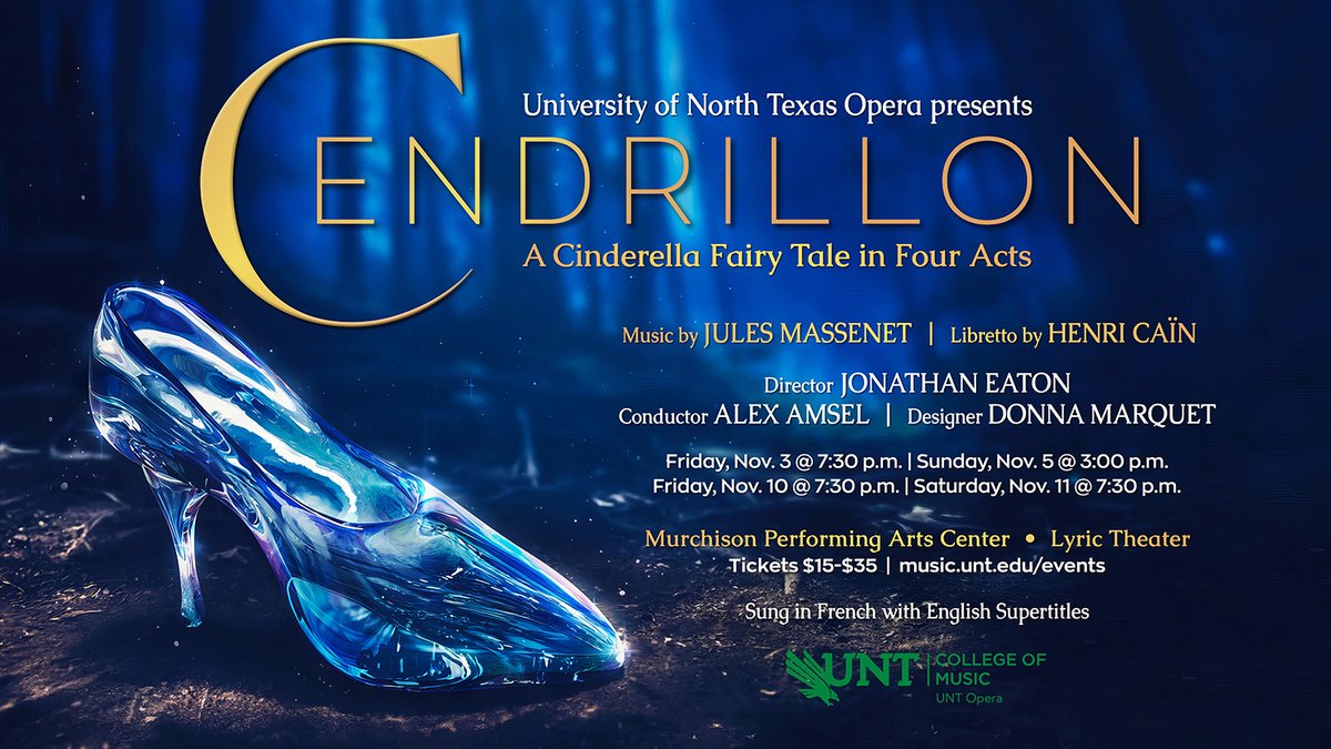FINAL PERFORMANCES: 'Cendrillon' final weekend Friday and Saturday at 7:30 in the @UNTSocial Murchison Performing Arts Center - a bold new look at the classic “Cinderella” story. Get your tickets at music.unt.edu/events @JohnWRichmond2 @UNTNews @UNTPrez