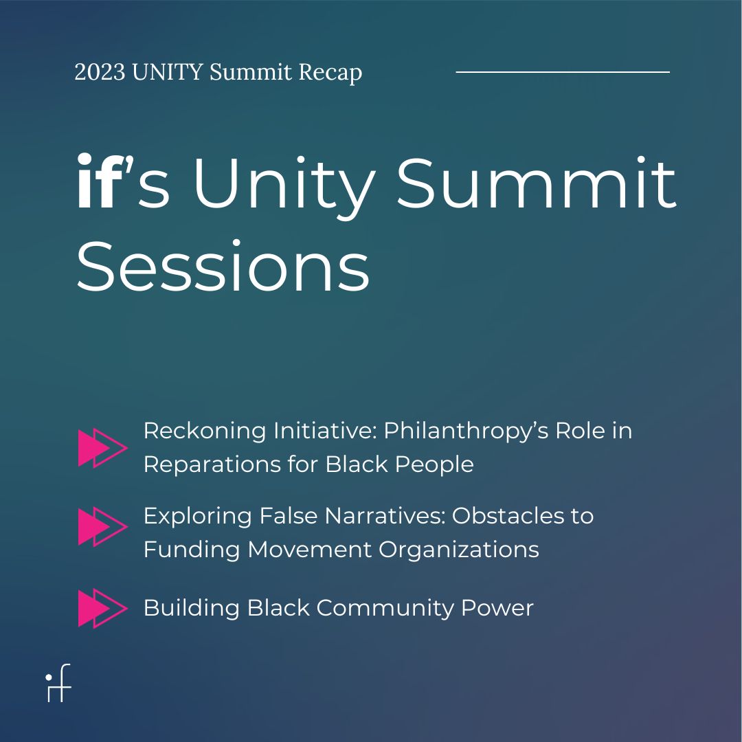 if_fdn's tweet image. Check out our recap of if at the #2023Unitysummit hosted by CHANGE Philanthropy (@CHANGEPhil)