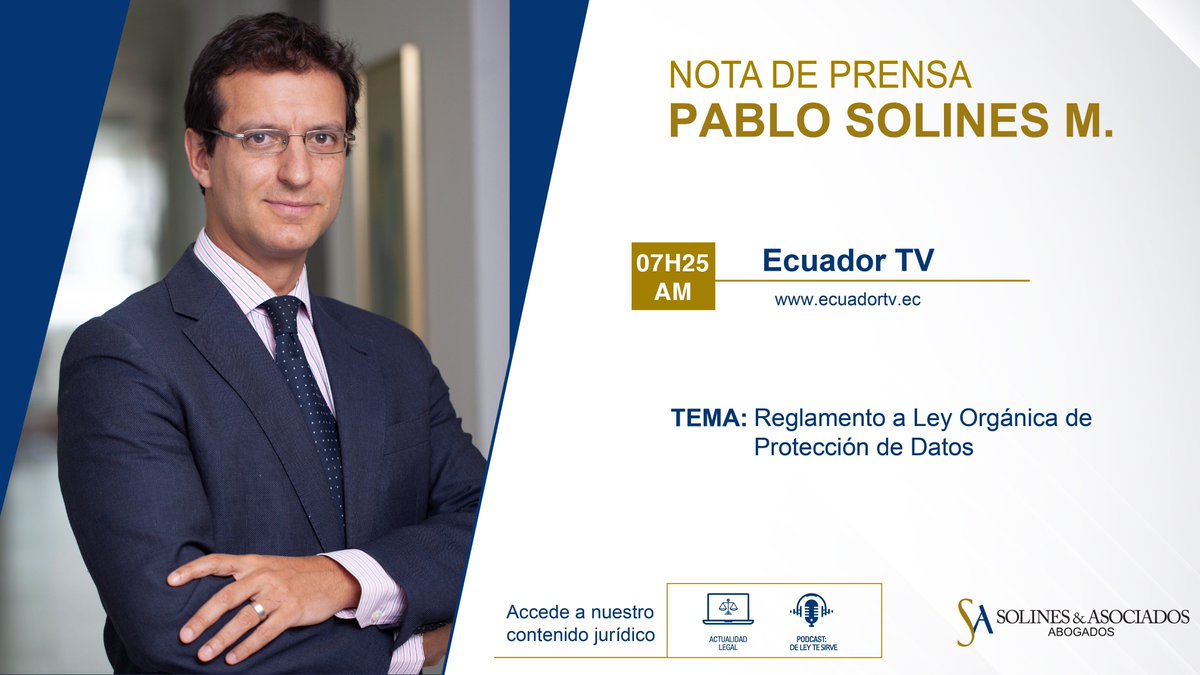 SolinesAbogados's tweet image. El Reglamento General de la Ley Orgánica de Protección de Datos Personales en Ecuador ya se ha emitido. 
Mañana, no te pierdas la entrevista exclusiva con @psolines, donde trataremos los principales aspectos que contiene este reglamento en @EcuadorTV 
#ProtecciónDeDatosEC