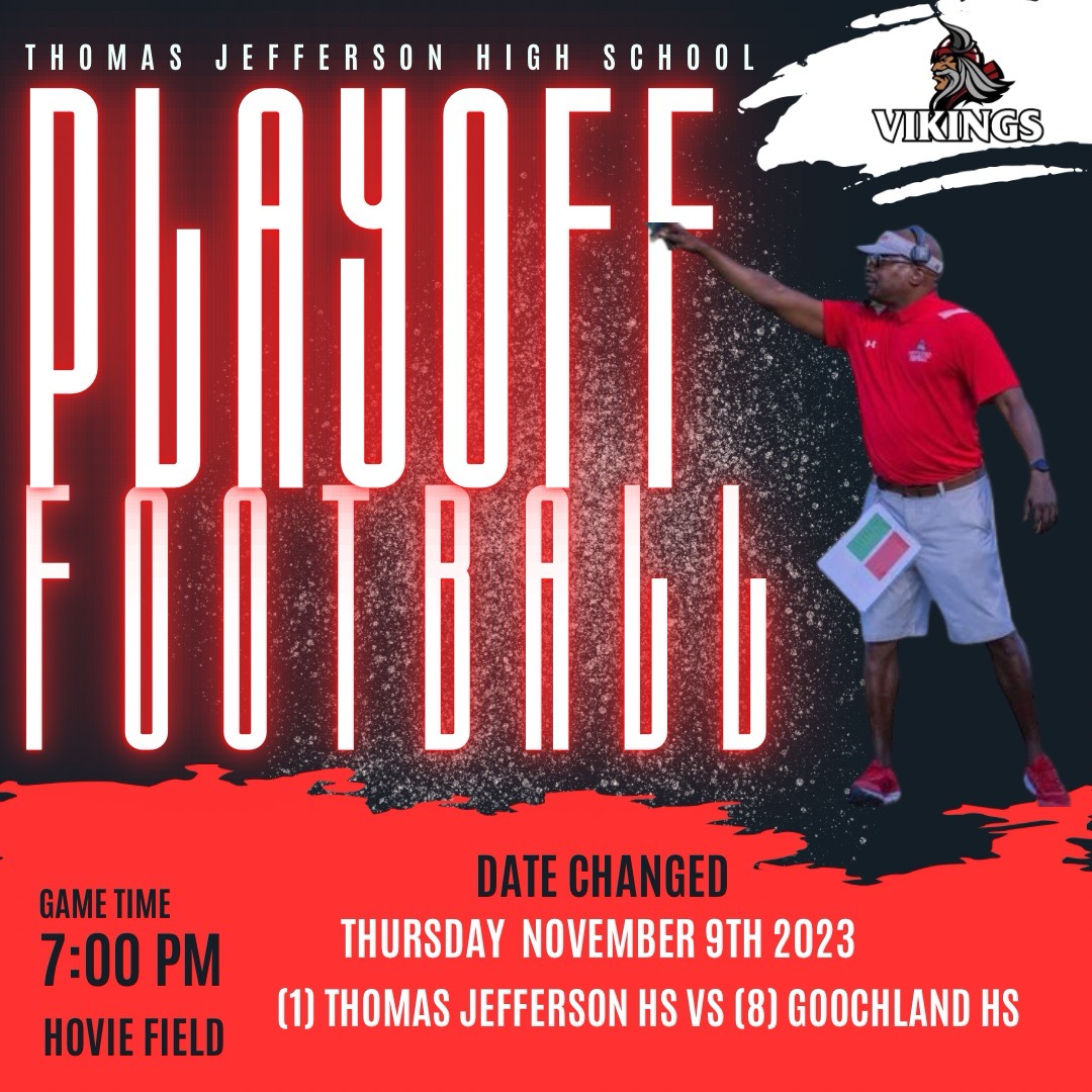 Thomas Jefferson's playoff game has been changed to tomorrow 11/09/23 instead of Friday! We still need all our TeeJay Vikings family to show out in force to support the team as they continue making school history!

#vikingupdate #WeAreRPS