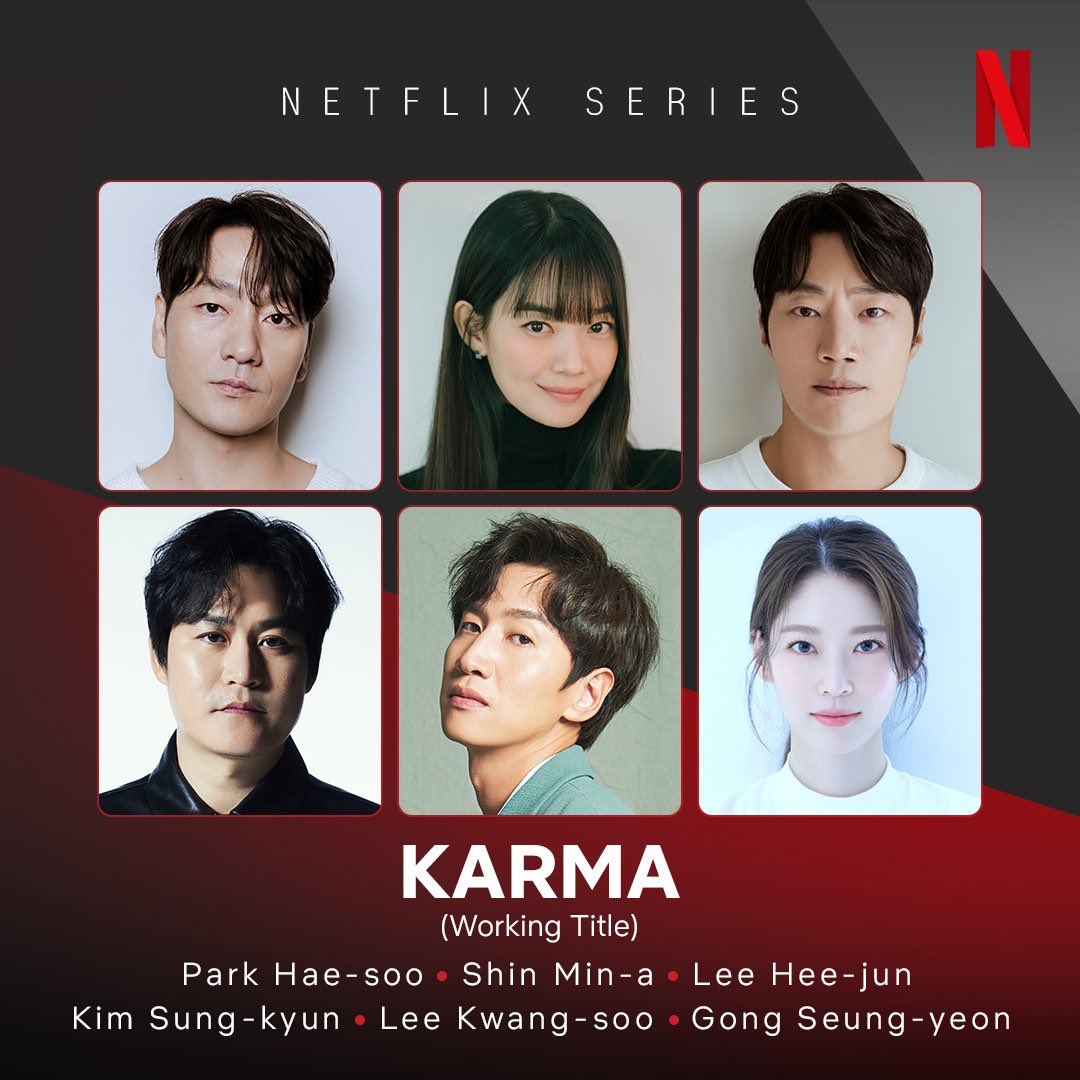 #ParkHaeSoo #ShinMinA #LeeHeeJoon #KimSungKyun #LeeKwangSoo and #GongSeungYeon officially confirmed cast for Netflix crime thriller drama <#KARMA>.