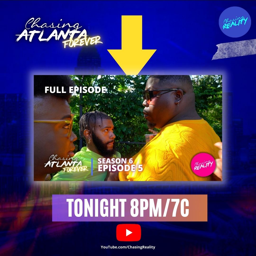 ChasingRLTY's tweet image. We're here! New Episode of #ChasingAtlanta Forever at 8PM/7C. 
-----
YouTube.com/ChasingReality 
-----
#ChasingReality | #ChasingAtlanta