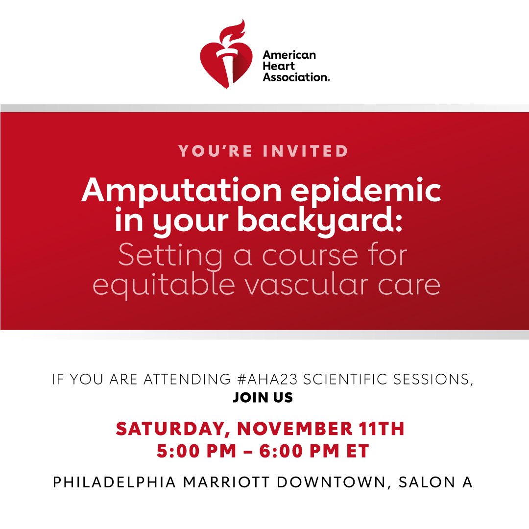 Amazing event at #AHA2023 Saturday 5 PM. The Amputation Epidemic in your backyard. A national #amputationmap by congressional district will go live so we can all see how care is in our backyards. Thank you #PADcollaborative. 
@MarcBonaca @DrAmyPollak @CMichaelGibson @SVM_tweets