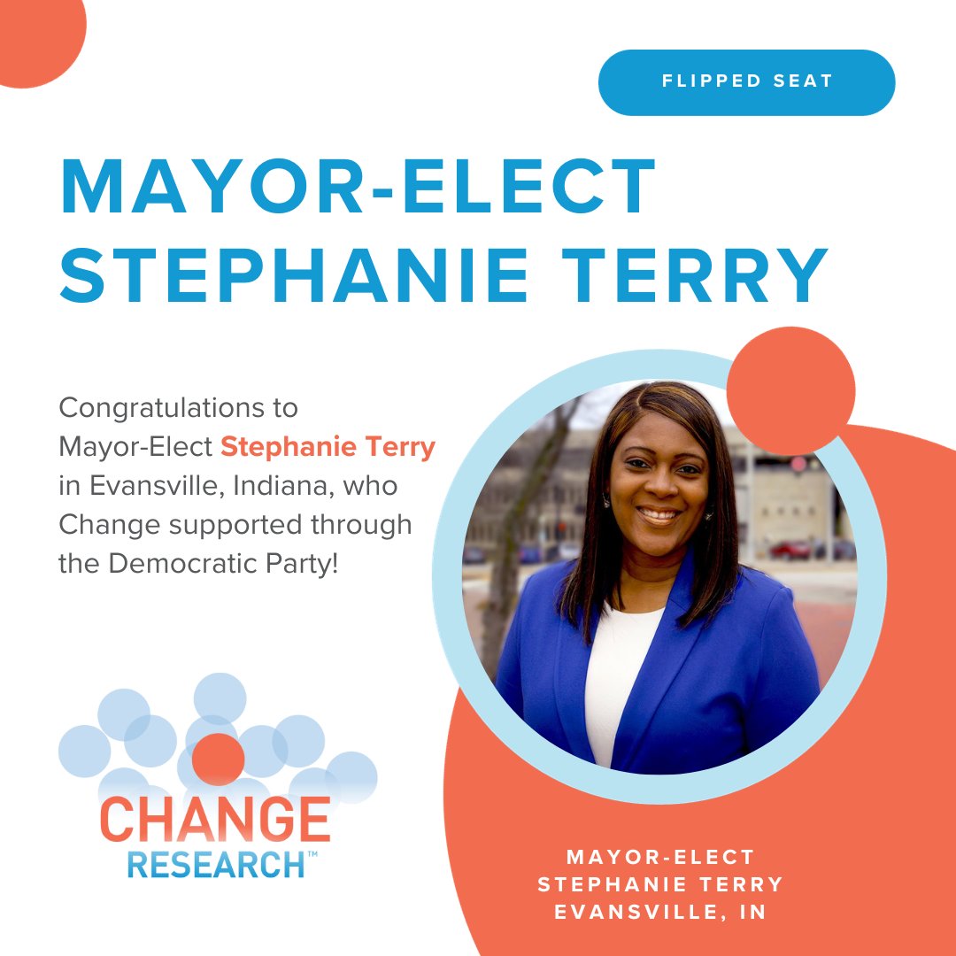 Congrats to the first black and woman mayor of Evansville, Indiana — Mayor-Elect Stephanie Terry, who Change supported with the Indiana Democrats!