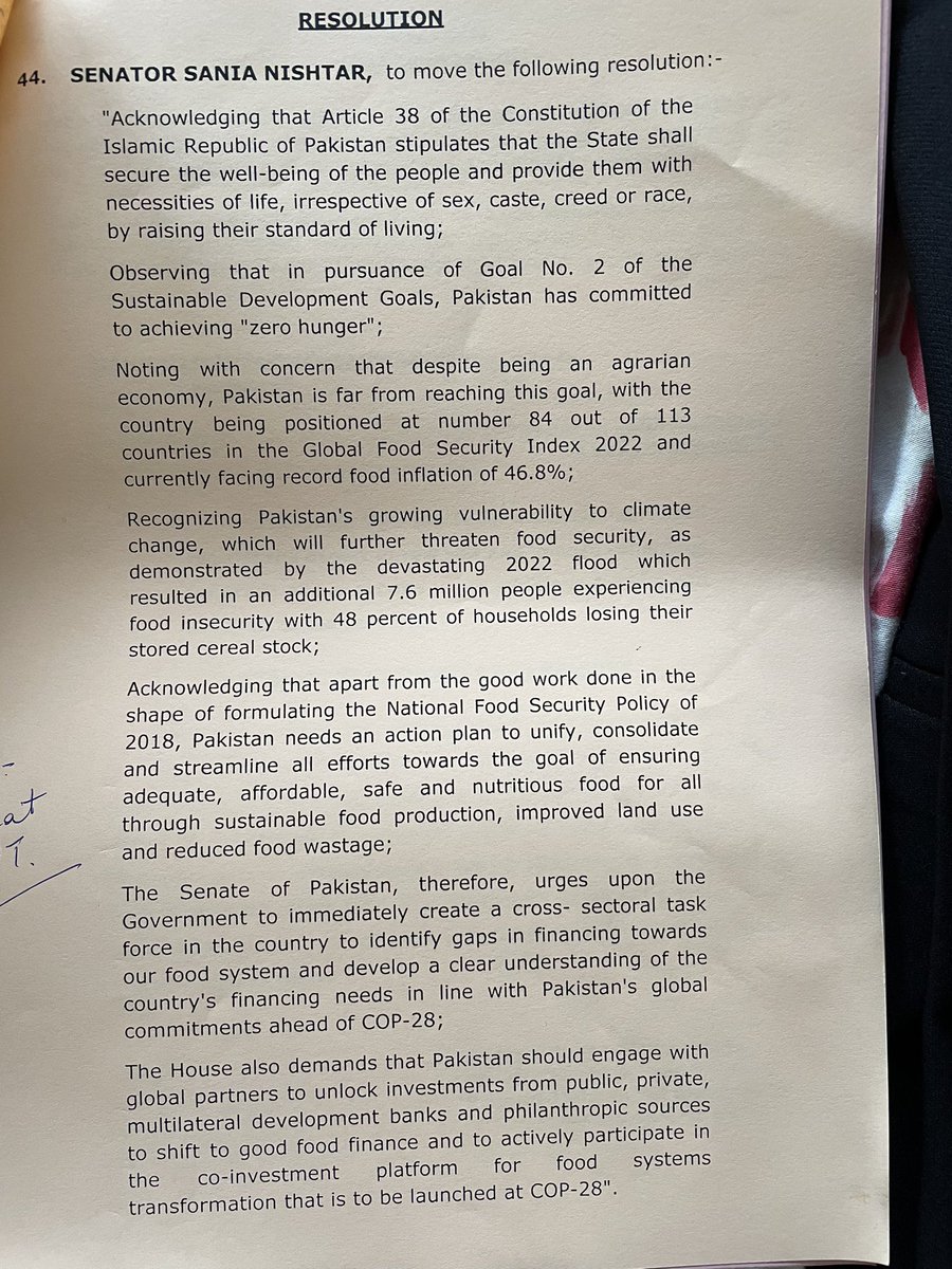 I was deeply disappointed yesterday, when the Senate majority rejected this Resolution urging the Government of Pakistan to develop food systems-related institutional mechanisms in line with Pakistan’s global commitments ahead of COP-28.  
On the one hand, climate change,