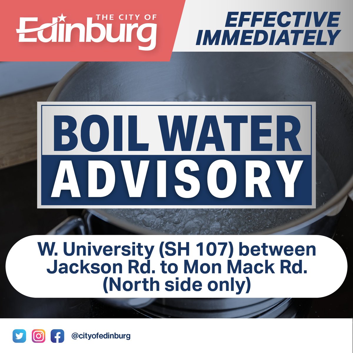 cityofedinburg's tweet photo. 🚰 Important: The Edinburg Utilities Department has issued a boil water notice for West University (SH 107) between Jackson Road and Mon Mack Road (north side only). 🌆💧
 Please stay tuned for updates on when the boil water advisory will end. https://t.co/zvSZ85N1ty