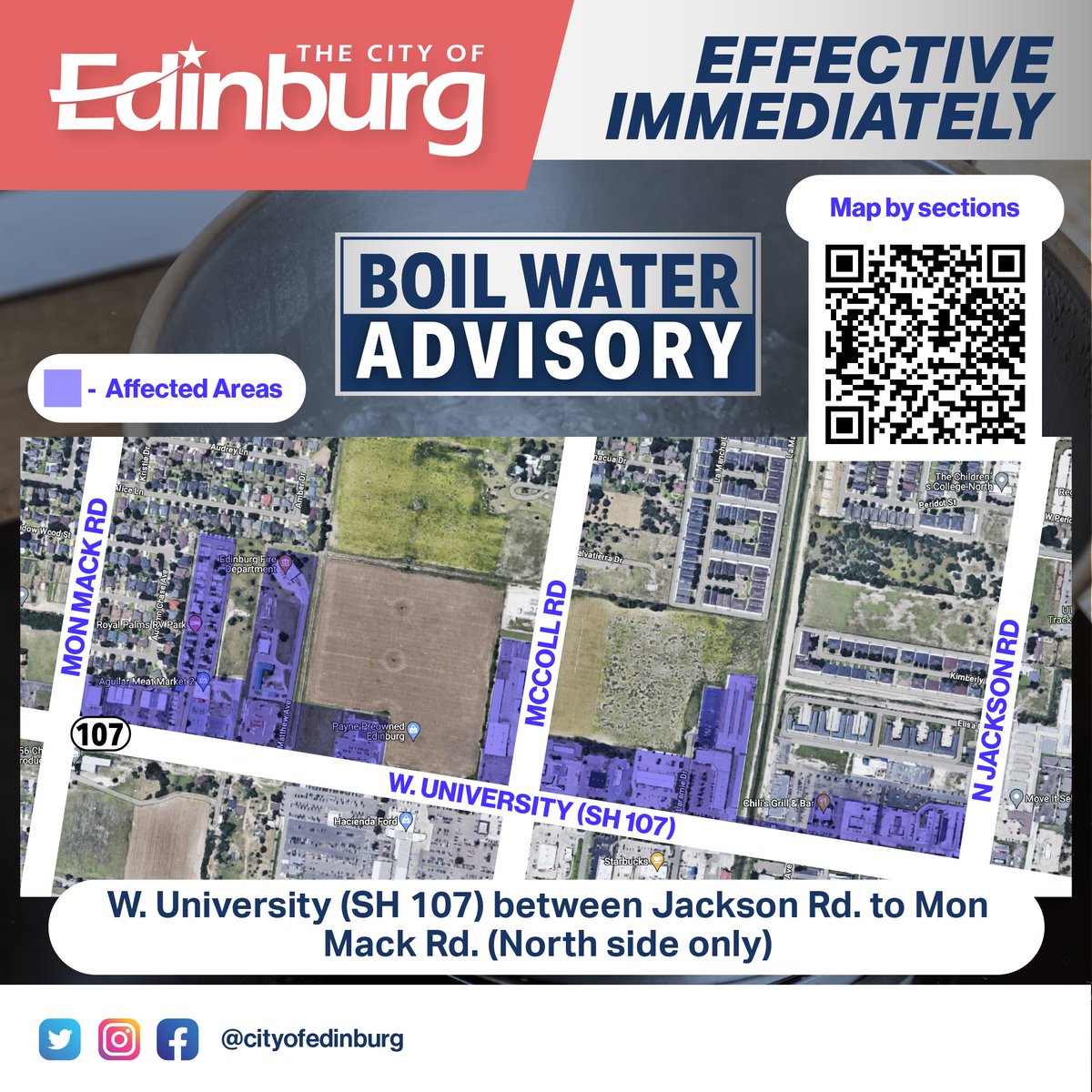cityofedinburg's tweet photo. 🚰 Important: The Edinburg Utilities Department has issued a boil water notice for West University (SH 107) between Jackson Road and Mon Mack Road (north side only). 🌆💧
 Please stay tuned for updates on when the boil water advisory will end. https://t.co/zvSZ85N1ty