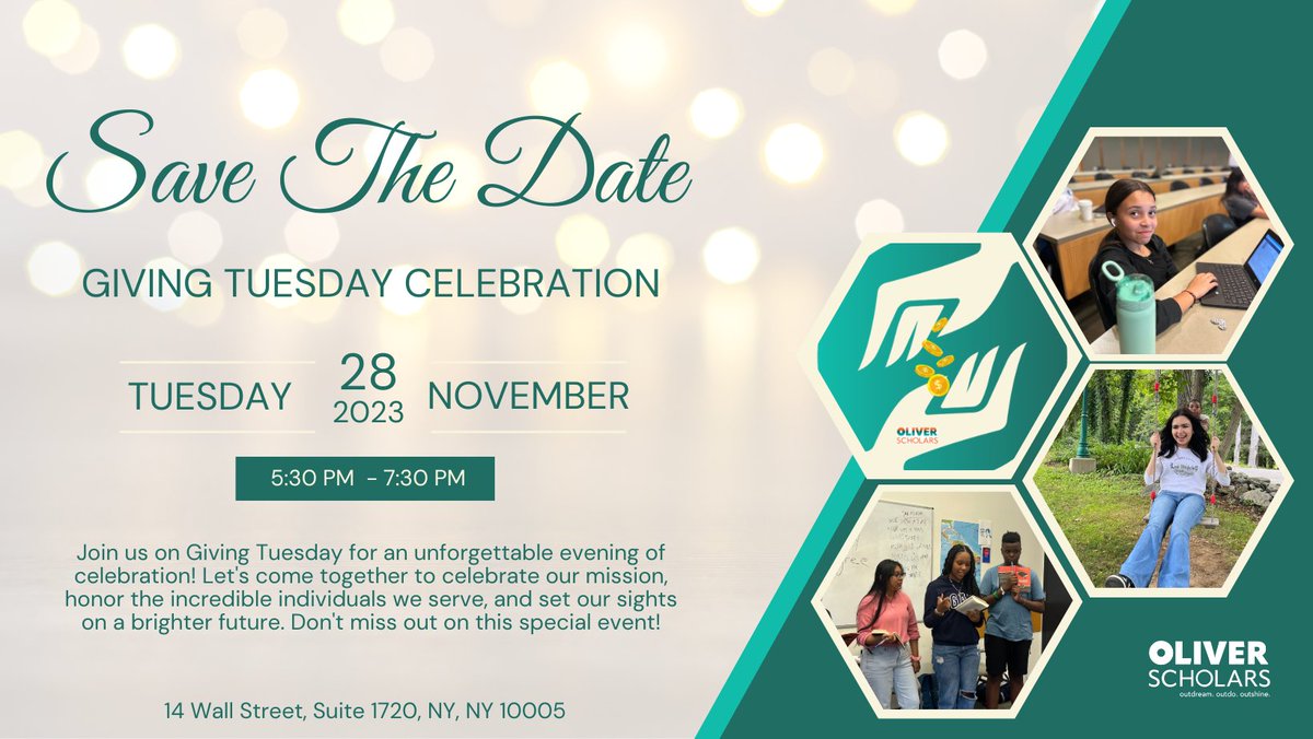 📢 SAVE THE DATE! 🗓️
Join us on Giving Tuesday for an unforgettable evening of celebration! Let's come together to celebrate our mission, honor the incredible individuals we serve, and set our sights on a brighter future. 
💌 RSVP today at development@oliverscholars.org
