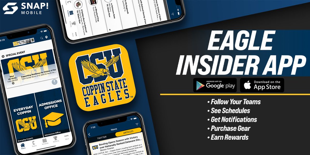 Coppin Fans, The Eagle Insider App is here! Get the latest athletics and campus events right here. Earn reward points for attending events, purchase licensed CSU gear, and so much more! Click link to download: coppinstateeagles.app.link/download