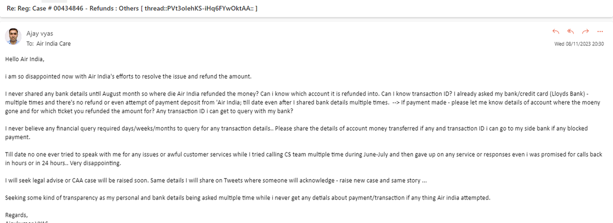 AjayV_'s tweet image. @airindia @DGCAIndia @RNTata2000 @TataCompanies  - TICKET no:098 2160819823 - never refunded even after 5 plus months and multiple complaints - Care team - Case # 00153113 keep telling its refunded but never shared details even after asking my personal-bank details multiple times