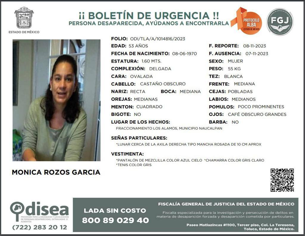 🚨 PERSONA DESAPARECIDA 🚨

Nombre: Mónica Rozos García
Edad: 53 años
Estatura: 1.60 m
Señas particulares: Lunar cerca de la axila derecha (tipo mancha rosada) de aproximadamente 10 cm

Vestimenta:
- Pantalón de mezclilla color azul cielo
- Chamarra color gris claro
- Tenis color