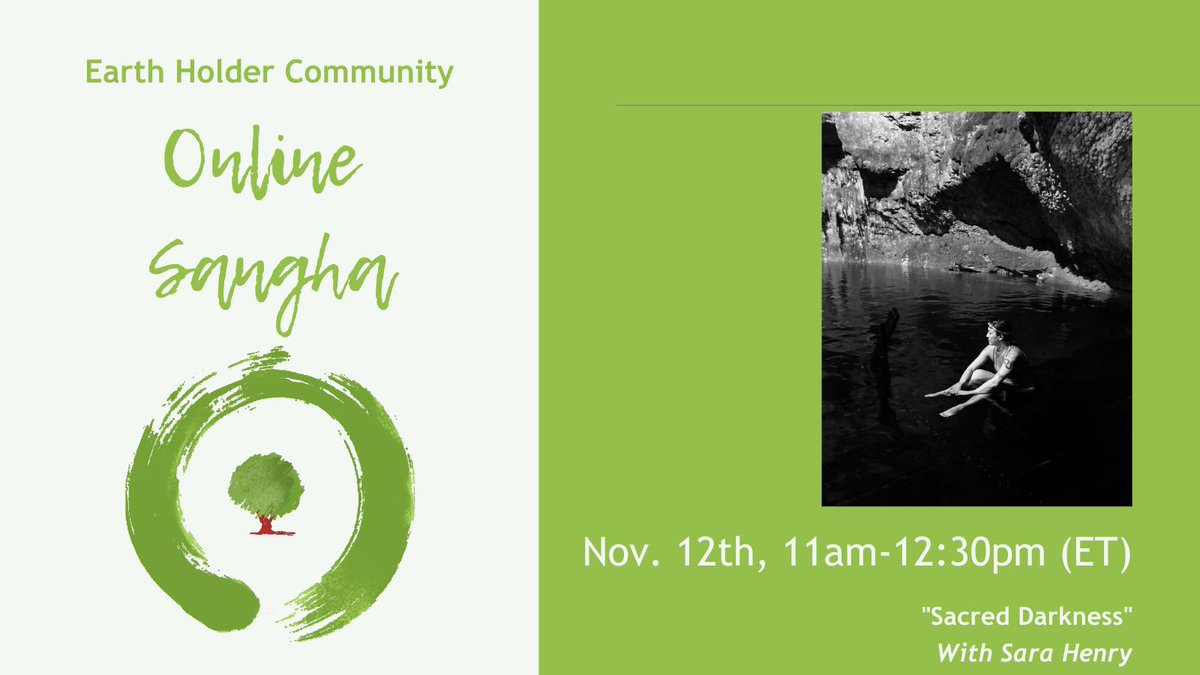 Dear Friends,We are happy to invite you to our upcoming Online Sangha gathering, this sunday, Nov. 12th, 11am to 12:30pm (ET/ New York). The Sangha call, with the theme: "Sacred Darkness", will be facilitated by Sara Henry. Click here for more details: linktr.ee/earthholdercom… 🖤