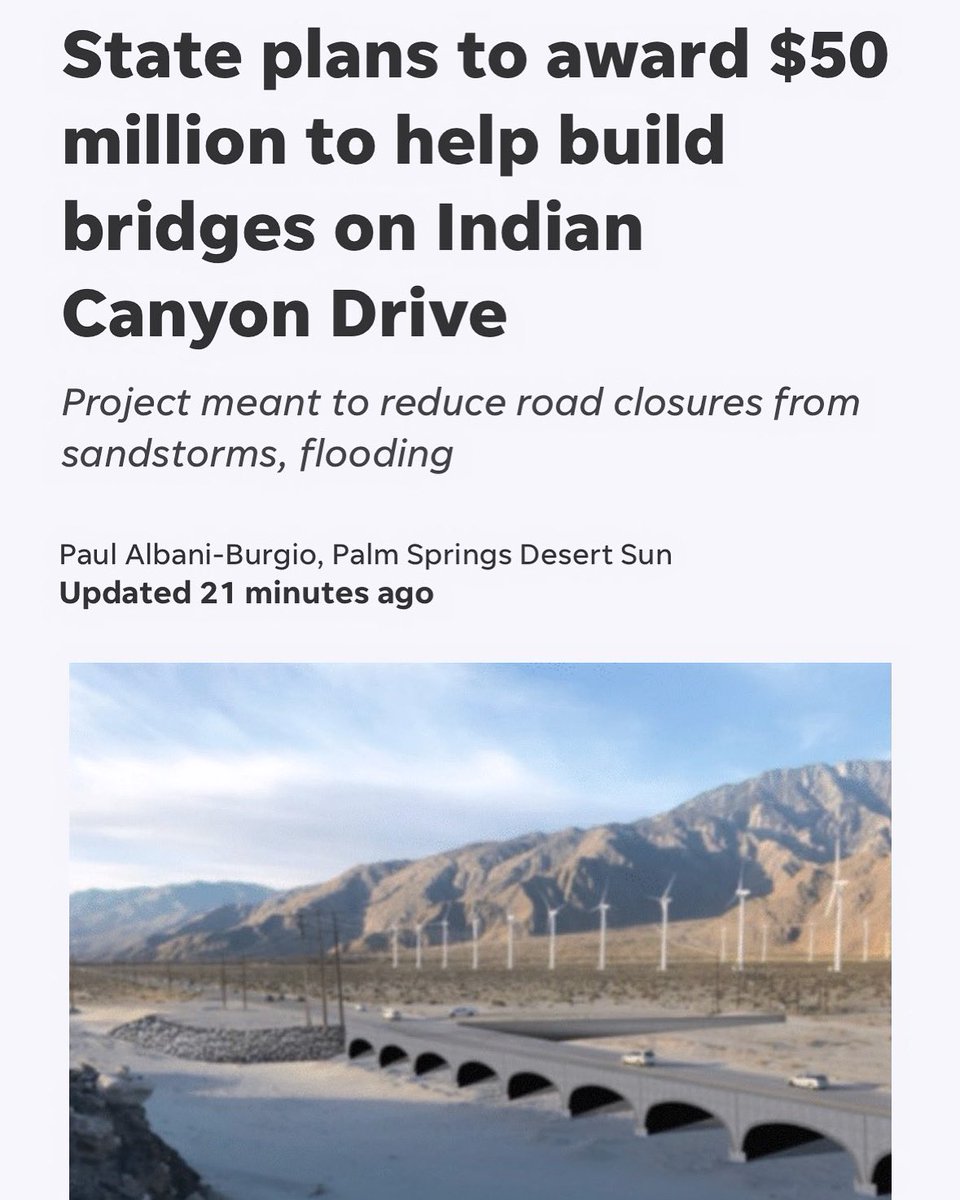 christyholstege's tweet photo. After years of advocacy as a region and hard work by our city team, it looks like we finally did it! “State officials have recommended awarding $50 million to help build bridges over Indian Canyon Drive at the Whitewater Wash, which could prove pivotal to keeping the roadway open during frequent sandstorms and flooding. The project was one of just two that received the state’s highest priority ranking. The commission will vote on whether to approve the recommendation at its Dec. 6 meeting. The grant would provide two-thirds of the estimated $75 million cost of building the bridges.”