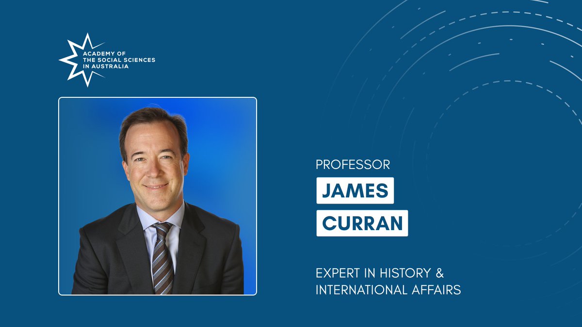 Academy of the Social Sciences in Australia (@acadsocsci) on Twitter photo Congrats new Fellow Professor James Curran of <a href="/Sydney_Uni/">University of Sydney</a>. Author, Professor of Modern History + international affairs specialist, James is renowned for his expertise in Aus diplomatic history + engagement with policy debates + writes weekly for <a href="/FinancialReview/">Financial Review</a> @j_b_curran Congrats new Fellow Professor James Curran of <a href="/Sydney_Uni/">University of Sydney</a>. Author, Professor of Modern History + international affairs specialist, James is renowned for his expertise in Aus diplomatic history + engagement with policy debates + writes weekly for <a href="/FinancialReview/">Financial Review</a> @j_b_curran