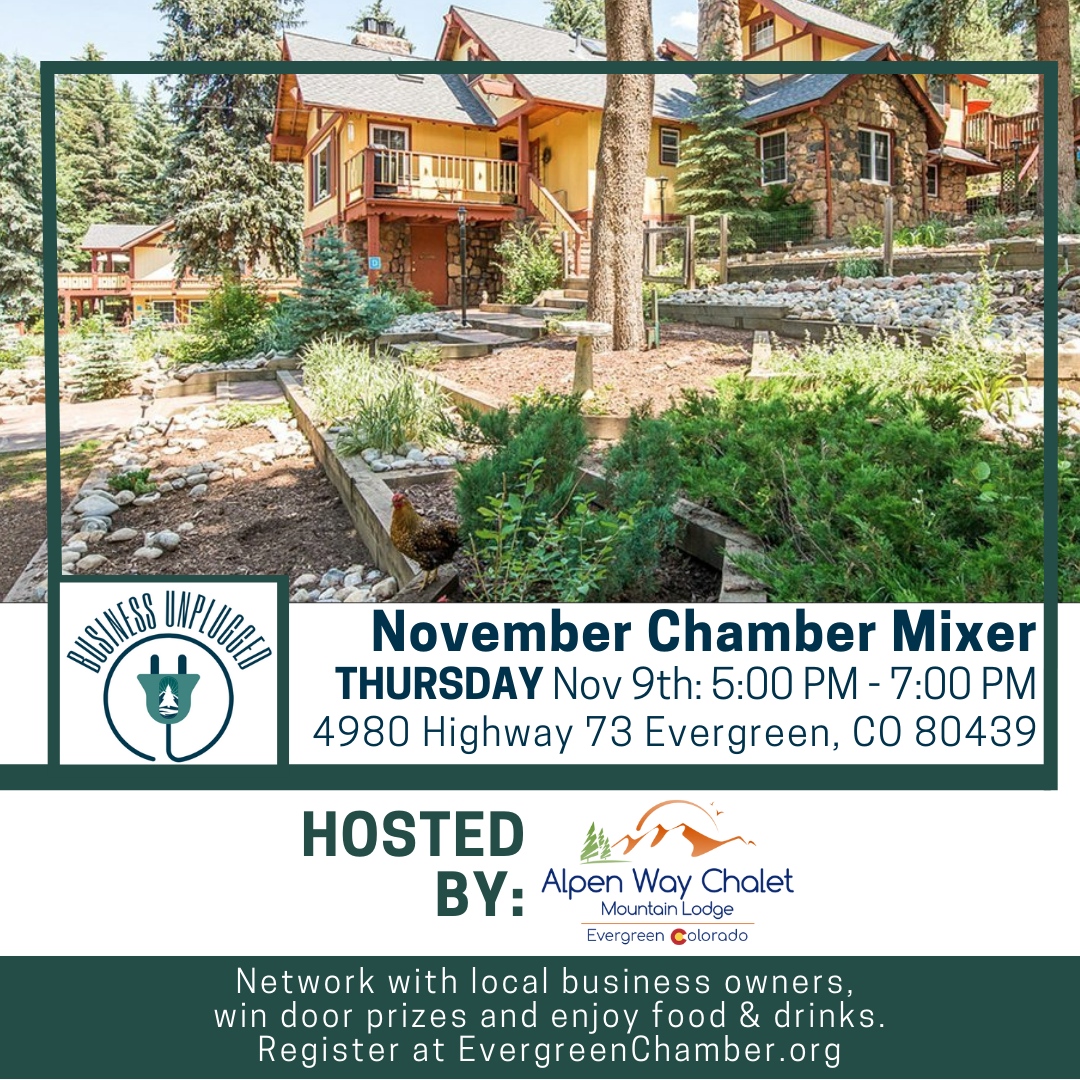 Join us tomorrow for the November Mixer at Alpen Way Chalet!

Register at EvergreenChamber.org ⁠
⁠.⁠
.⁠
.⁠
.⁠
.⁠
.⁠
.⁠
#Evergreen #EverythingEvergreen #EvergreenChamber #ChamberofCommerce #EvergreenColorado #BusinessNetworking #Networking #Foothills #Jeffco