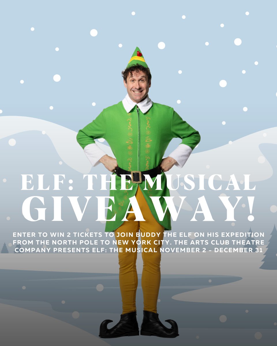GIVEAWAY!

Join Buddy the elf on his expedition from the North Pole to New York City, as the Arts Club Theatre Company presents ELF: THE MUSICAL! 

Enter to win 2 tickets! To enter:

Follow <a href="/theartsclub/">Arts Club Theatre Company</a> <a href="/stir_vancouver/">Stir Vancouver</a>
Retweet this

🎟️: artsclub.com/shows/2023-202…